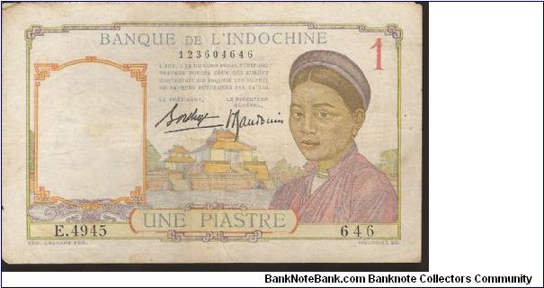 French IndoChina

P??
1 Piastre Banknote