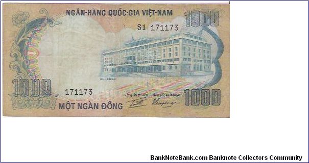 SOUTH VIETNAM

1000 DONG

S1  171173

P # 34 A Banknote