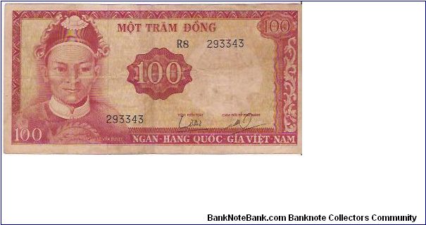 SOUTH VIETNAM

100 DONG

R8  293343

P # 19 B Banknote