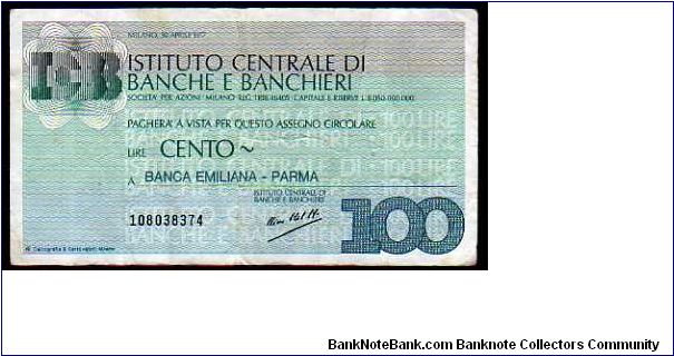 100 Lire
Pk NL

(Emergency Notes_
Local Mini-Check-
Istituto Centrale di Banche e Banchieri
30-04-1977) Banknote