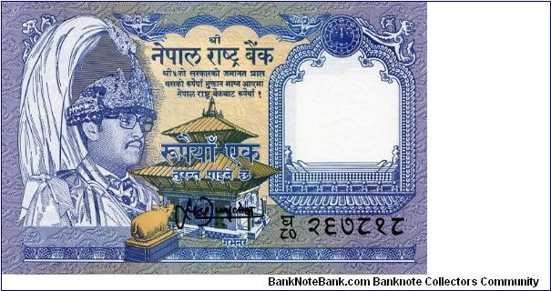 1 Rupee
Blue/Buff
Sig unknown
King Birendra Bir Bikram in uniform, Temple 
Two Musk Deer, mountains/stream & coat of arms
Wmk Plumed crown Banknote