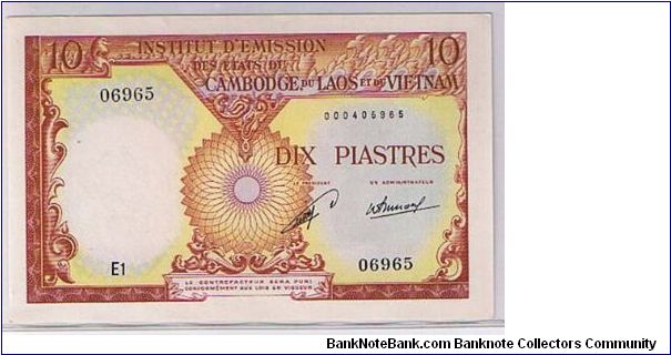 10 PIASTRES
FRENCH INDO-CHINA ISSUED Banknote