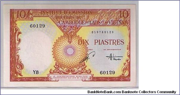 FRENCH INDO-CHINA
10 PIASTRES Banknote