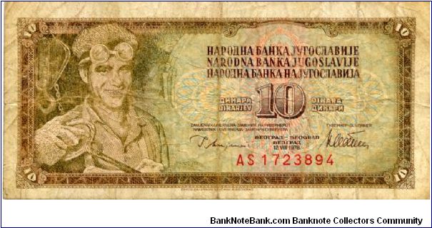 Socialist Federal Republic of Yugoslavia
10d
Arif Heralic 
Foundery worker
Value Banknote