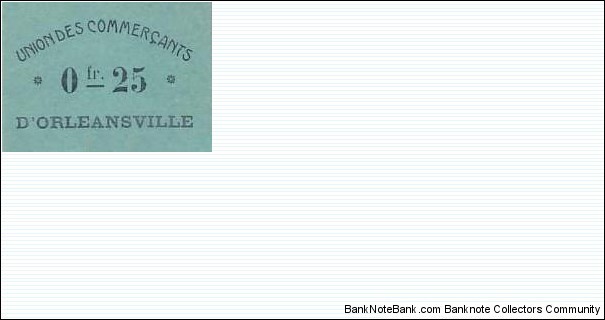ALGERIA, Town of Orleansville (Now Town of Chlef)25 Centimes 1915 Union des commercants d'orleansville  Banknote