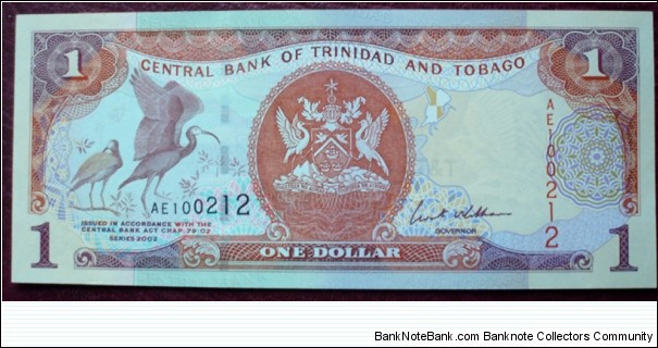 Central Bank of Trinidad and Tobago |
1 Dollar |

Obverse: Scarlet Ibis and Coat of Arms |
Reverse: Oil refinery |
Watermark: Bird of Paradise
 Banknote