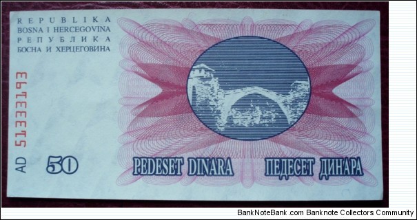 Narodna Banka Bosne i Hercegovine |
50 Dinara |

Obverse: Stone Bridge in Mostar |
Reverse: Value |
Watermark: Symmetrical patterns Banknote