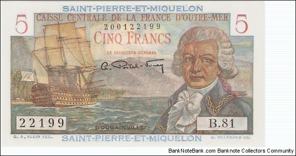5 Francs St Pierre et Miquelon (Actually a French possession off Eastern Canada) Banknote