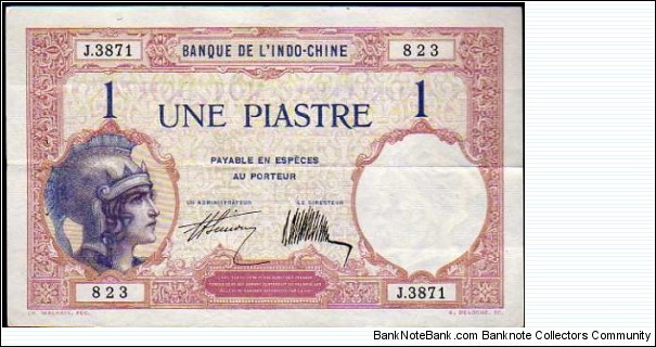 *FRENCH INDOCHINA*__
1 Piastre / Yuan / Đồng / Riel__
pk# 48 b__
signatures: Simon & De la Chaume Banknote