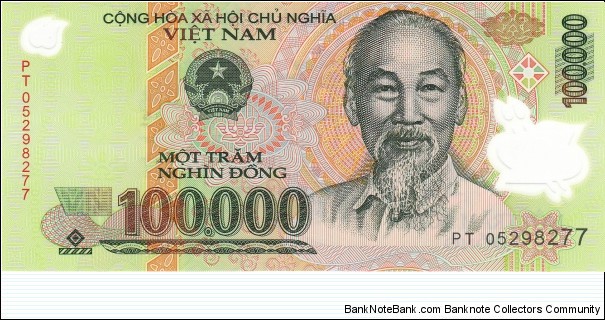 Vietnam 100k dong 2005, polymer Banknote