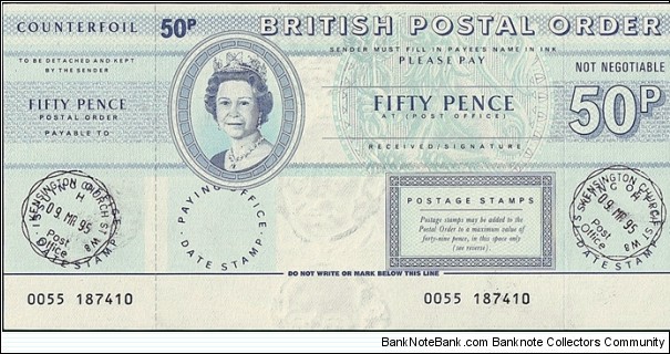 England 1995 50 Pence postal order.

Issued at Kensington Church St.,W8 (London). Banknote