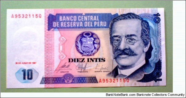 10 Intis, Banco Central de Reserva del Perú, 26.06.1987
Ricardo Palma / Worker, woman Banknote