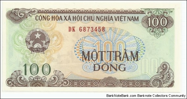VietNam 100 Dong 1991 Banknote