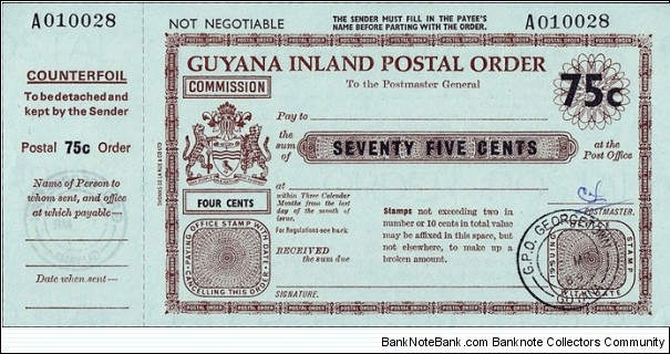 Guyana 1989 75 Cents postal order.

Issued at the G.P.O. in Georgetown. Banknote