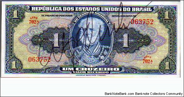1 Cruzeiro__
pk# 132__
series 1-1000__
handwritten signature Banknote
