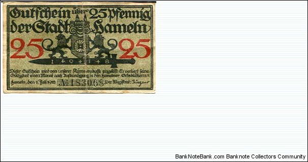 *NOTGELD*__
25 Pfenning__
pk# NL__
Hameln 01.07.1918 Banknote