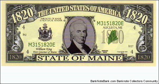 1820 State of Maine - pk# NL - ACC American Art Classics - Not Legal Tender  Banknote