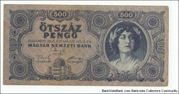 Hungary 500 Pengö 1945 Banknote
