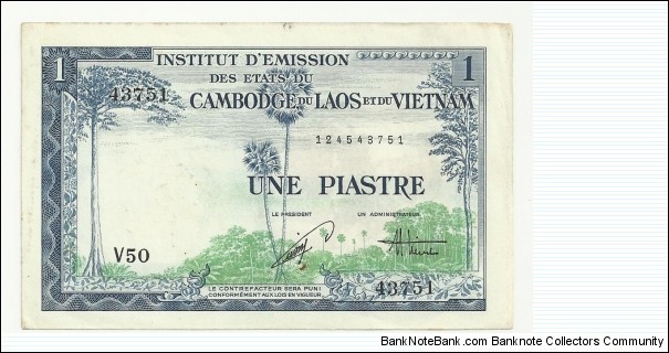 FrIndochina 1 Piastre ND(1953-54)(Institut d'Emission C-L-V) Banknote
