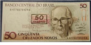 Brazil 50 Cruzieros on 50 Cruzados 1990 Banknote