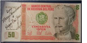 Peru 50 Intis 1987

Used as a Christmas card.

NOT FOR SALE Banknote