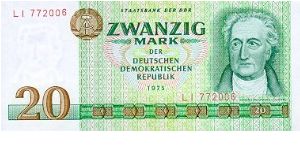 Germany Democratic Republic
20 Mark der DDR
Johann Wolfgang Goethe Banknote