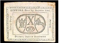 10 Groszy.

Poland was in the process of being partitioned by its neighbors. This piece talks about being able to redeem it for copper of equal value. Banknote