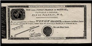 20 Francs.

From Rouen this is possibly an unissued British counterfeit. Banknote