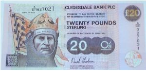 Clydesdale Bank. 20 Pounds. Robert Bruce Commemorative. Banknote