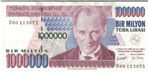 Turkey 2002 1,000,000 lira. 
I believe it's the 4th series. E 7 - BIR MILYON TÜRK LIRASI ÜÇÜNCÜ TERTIP 

Great, I'm a millionaire!!! Except I remembered that when I changed 1USD, it was 1USD to 1.2 million Turkish lira. Everyone WAS a millionaire in Turkey... Banknote