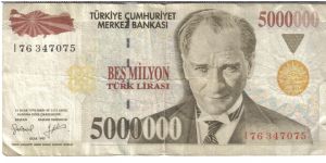 Turkey 1997 5,000,000 lira. 1st series. E 7 - BES MILYON TÜRK LIRASI BIRINCI TERTIP. Yay, I am rich... Banknote