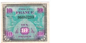 ten francs Allied military currency  my #1 Banknote