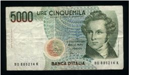 5,000 Lire.

Vincenzo Bellini at right, coliseum at center in background on face; scene from opera Norma at left center on back.

Pick #111c Banknote