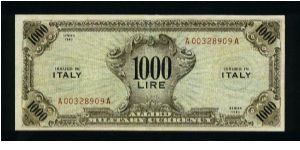 1,000 Lire.

American Allied Occupation Currency (W.W. II).
Printed by Forbes Lithograf Corporation; Boston.

Arms and face value on face; arms on back.

Pick #M17 (General Issues, Volume two). Banknote
