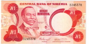 Nigeria 1 Naira Front Design: Sir Herbert Macauley. 1 naira note first was introduced in 1973 and in 1979 the new issues carried the portrait of Sir Herbert Macauley. In 1992 the 1 naira note was withdrawn from circulation and replaced with the 1 naira coin. Banknote