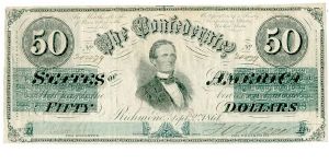 Type 16 Confederate $50 note. Banknote