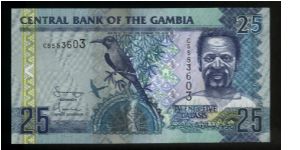 25 Dalasis.

Carmine Bee Eater at center, man at right on face; State Government House on back.

Pick #New Banknote