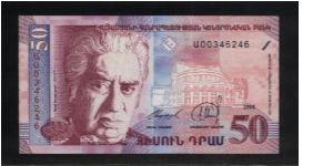 50 Dram.

Aram Khachaturian at lfet, opera house at center right on face; scene from Gayaneh Ballet and Mount Ararat on back.

Pick #41 Banknote
