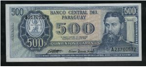 500 Guaranies.

General Bernardino Caballero at right, arms at left on face; federal merchant ship on back.

Pick #206 Banknote