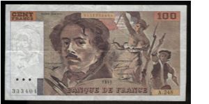 100 Francs.

Eugène Delacroix and Marianne holding tricolor, part of Delacroix's painting La Liberté Guidant le Peuple on face; Delacroix holding a quill pen on back.

Pick #154g Banknote