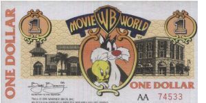 AA Series Movie World 
1 Dollar 
No:AA74533 Dated 1991

This Note Is Legal Tender Only At Warner Bros Movie World Gold Coast,Australia.

OFFER VIA EMAIL Banknote