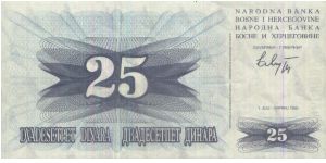 25 Dinara, Dated 1 July 1992 Banknote