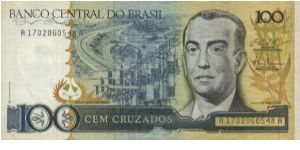 Banco Central Do Brasil 100 CEM Cruzeiros Note Over Stamp On 100 “CEM  CRUZEIROS”