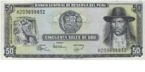 50 Soles de Oro Dated 1977 
Obverse: Blacksmiths; Peruvian indigenous rebel
Tupac Amaru II (José Gabriel Condorcanqui) Reverse:Historic town of Tinta. Banknote