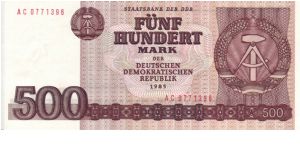 East Germany 500 Marks note from 1985.  This note was never issued into circulation Banknote