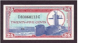 $0.25 MPC
series 681

obv: USS Thomas A. Edison (SSBN-610, Ethan Allen Class)

rev: Major Edward White (First US Space Walk) Banknote