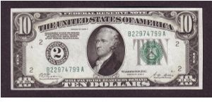 $10 Numeral
federal reserve note

obv: Alexander Hamilton, (Continental Congressman, Secretary of the Treasury Under George Washington)

rev: Treasury Building Banknote