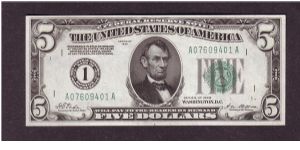 $5 Numeral
federal reserve note

obv: Abraham Lincoln, (President 1861-1865)

rev: Lincoln Memorial Banknote