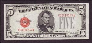 $5 Legal Tender

United States Note

obv: Abraham Lincoln, (President 1861-1865)

rev: Lincoln Memorial Banknote