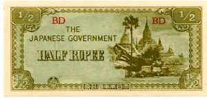 Burma Japanese Occupation Currency 1942/44 
1/2R Olive Rev olive/White
Front Value & Temple
Rev Value & fancy scrollwork Banknote